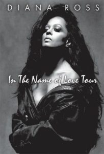 Diana Ross: In the Name of Love Tour