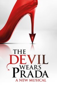The Devil Wears Prada: The Musical