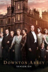 Downton Abbey: Series Six